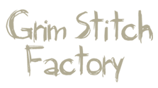 Grim Stitch Factory